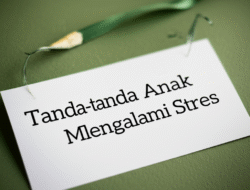 Tanda-tanda Anak Mengalami Stres
