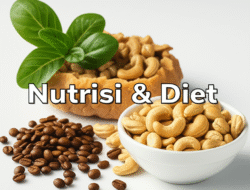 Nutrisi & Diet