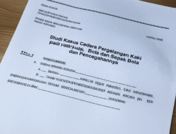 Studi Kasus Cedera Pergelangan Kaki pada Atlet Sepak Bola dan Pencegahannya