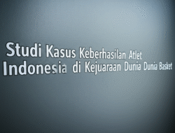 Studi Kasus Keberhasilan Atlet Indonesia di Kejuaraan Dunia Basket